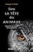 Dans la tête des animaux by François Y. Doré