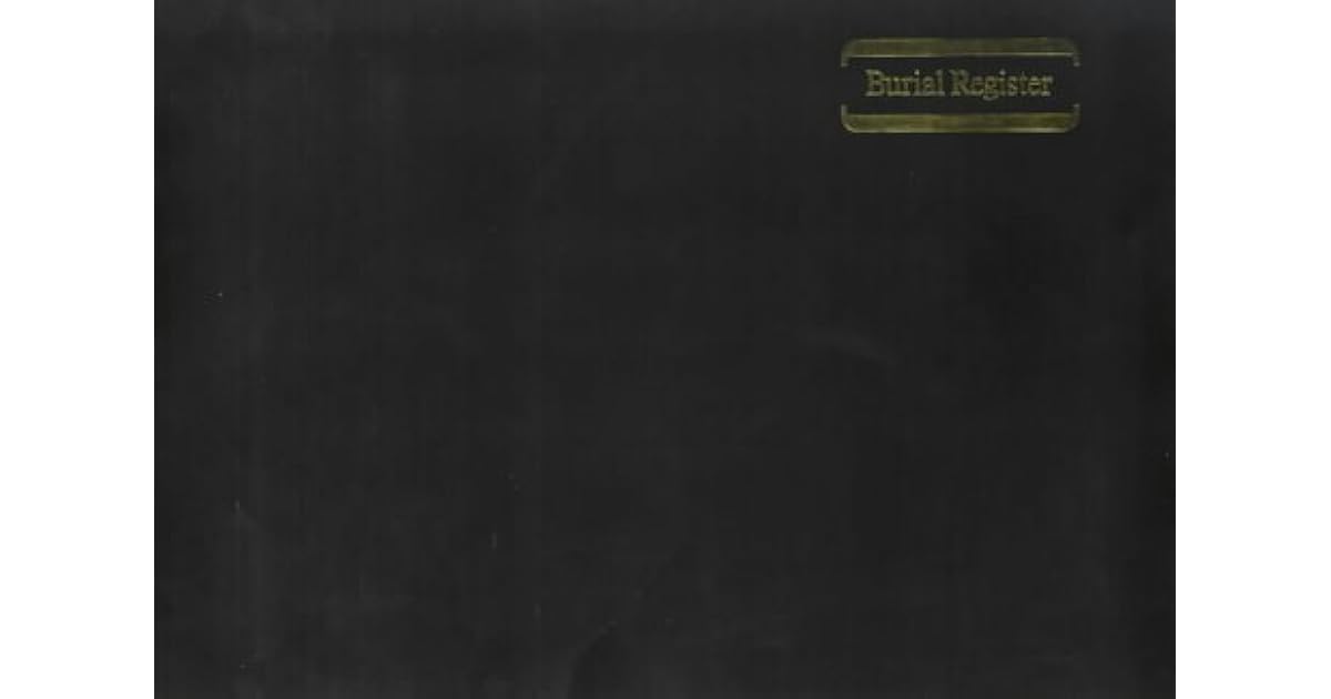 Burial Register by BURIAL REGISTER