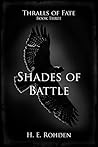 Book cover for Shades of Battle (Thralls of Fate Book 3)