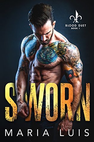 Sworn (Blood Duet, #1)