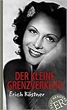 Der kleine Grenzverkehr by Erich Kästner