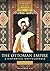 The Ottoman Empire: A Histo...