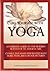 Cure Yourself with Yoga 2nd Edition