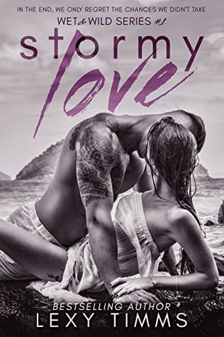 Stormy Love (Wet & Wild, #1)
