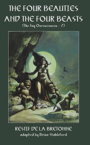 The Four Beauties and the Four Beasts (Kindle Edition)