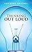 Thinking out Loud by Aarushe Sharma