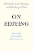 On Editing: How to edit your novel the professional way (Teach Yourself Creative Writing)