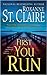 First You Run (Bullet Catcher, #4)