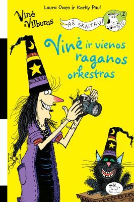 Vinė ir vienos raganos orkestras