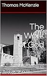 The Work of God: A Prayer Book of the Psalms in accordance with the Rule of St. Benedict