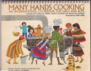 Many Hands Cooking: An International Cookbook for Girls and Boys