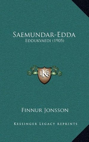 Saemundar-Edda: Eddukvaedi (1905) (Icelandic Edition)
