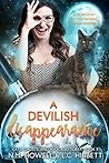 A Devilish Disappearance (Cats, Ghosts, and Avocado Toast, #3)