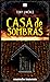 Casa de sombras
