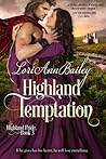 Highland Temptation by Lori Ann Bailey Highland Temptation by Lori Ann Bailey