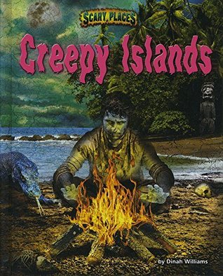 Creepy Islands (Scary Places)