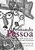 Fernando Pessoa, The Poet w...