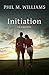 Initiation YA Edition (Young Adult Fiction)