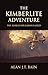 THE KIMBERLITE ADVENTURE: T...