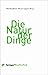 Die Natur der Dinge: Neue N...