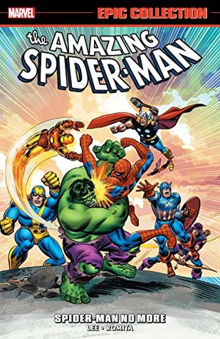 Amazing Spider-Man Epic Collection, Vol. 3: Spider-Man No More (Kindle Edition)