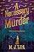 A Necessary Murder (Heloise Chancey Mysteries, #2)