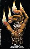 The Glory Hand by Paul Boorstin