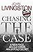 Chasing the Case (Isabel Lo...
