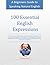 100 Essential English Expre...