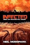 Infected (The Sand Fall Trilogy Book 1)