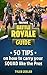 Fortnite Battle Royale Guide for Kids by Tyler Zeeler