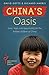 China's Oasis by Richard Harris