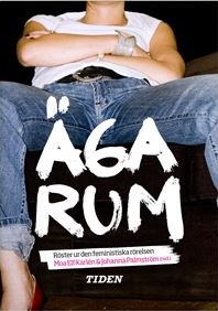 Äga rum: Röster ur den feministiska rörelsen