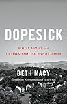 Book cover for Dopesick: Dealers, Doctors, and the Drug Company that Addicted America