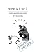 What is it for ?: A system approach for value(s) creation