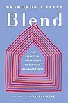 Book cover for Blend: The Secret to Co-Parenting and Creating a Balanced Family