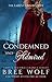 Condemned & Admired: The Ea...