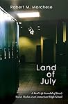 Land of July: A R...