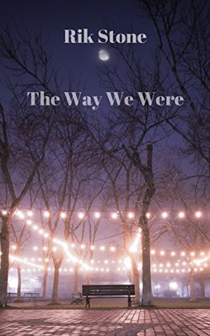 The Way We Were: Short Story Romance (Kindle Edition)