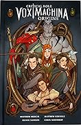 Critical Role: Vox Machina Origins Volume I