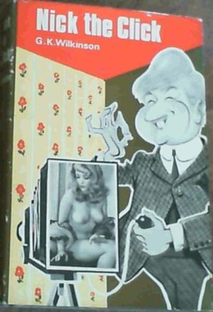 Nick the Click (Hardcover)