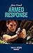 Armed Response (Omega Sector: Under Siege #5)