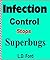 Infection Control: Stops Su...