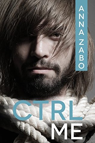 CTRL Me (Kindle Edition)