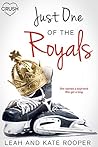 Just One of the Royals by Leah Rooper