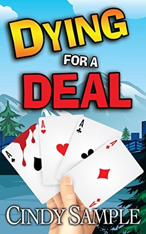 Dying for a Deal (Laurel McKay Mysteries Book 7)