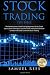Stock Trading by Samuel Rees