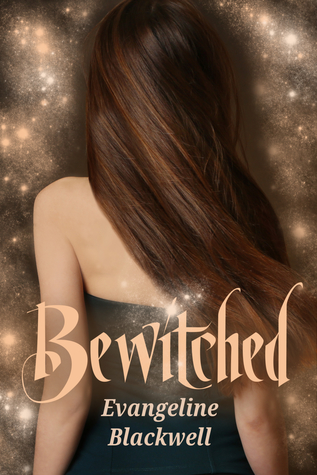 Bewitched (Bewitched Series, #1)