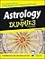 Astrology for Dummies by Rae Orion