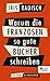 Warum die Franzosen so gute...